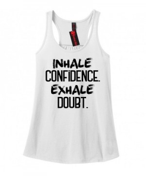 Comical Shirt Ladies Inhale Confidence